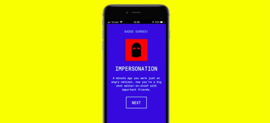 The Fake News Game simulates propaganda tactics such as impersonation, and awards badges once a round is completed.